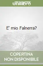 E‘ mio Falnerra? Spedizione Espresso