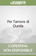 Occasione Per l‘amore di Ourida