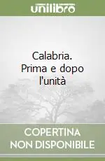 Popolare Calabria. Prima e dopo l‘unità