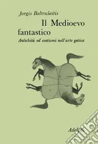 Il medioevo fantastico Ultima Occasione