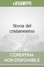 Quantità Limitata Storia del cristianesimo