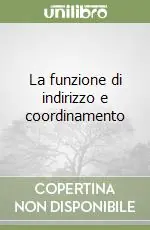 Pagamento Sicuro La funzione di indirizzo e coordinamento