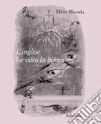 L‘inglese ha visto la bifora Di Tendenza