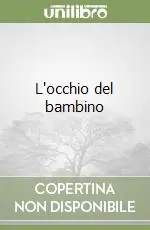 L‘occhio del bambino Consegna Rapida