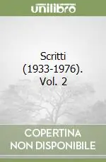 Direttamente Dal Produttore Scritti (1933-1976). Vol. 2