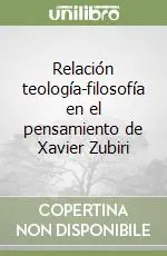Prezzo Di Fabbrica Relación teología-filosofía en el pensamiento de Xavier Zubiri