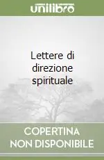 Lettere di direzione spirituale Promozione Esclusiva