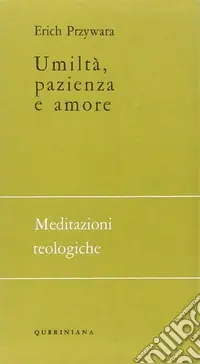 Umiltà, pazienza e amore Vendita Finale