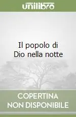 Il popolo di Dio nella notte Economico
