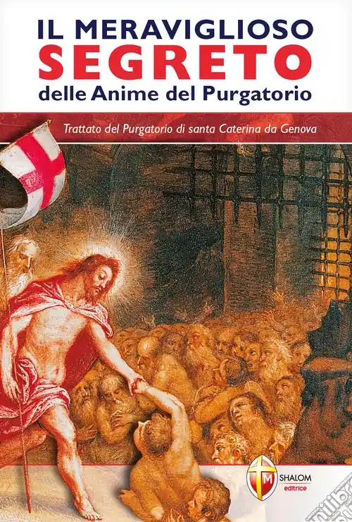 Occasione Imperdibile Il meraviglioso segreto delle anime del purgatorio
