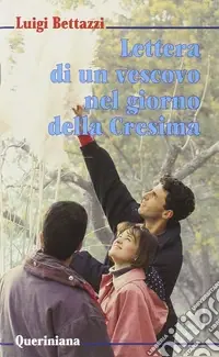 Lettera di un vescovo nel giorno della cresima Compra Online