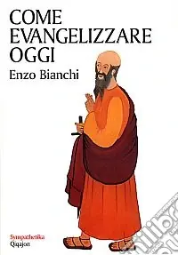 Professionale Come evangelizzare oggi
