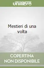 Mestieri di una volta A Buon Prezzo