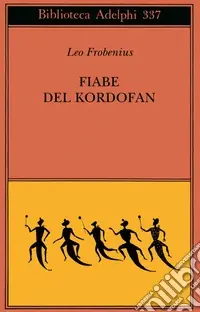 Fiabe del Kordofan Prezzo Ridotto