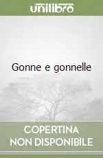 Novità Gonne e gonnelle