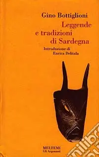Leggende e tradizioni di Sardegna Soddisfatti O Rimborsati