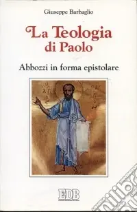 Prezzo Di Fabbrica La teologia di Paolo. Abbozzi in forma epistolare