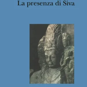 Occasione La presenza di Síva