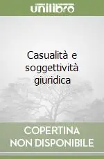 Casualità e soggettività giuridica Vendita Finale