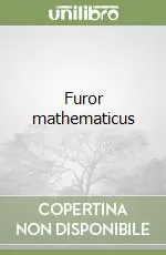 Novità Furor mathematicus