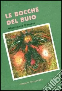 Le bocche del buio Affare