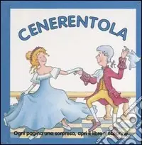 Cenerentola. Ediz. illustrata Non Perdere