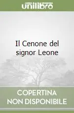 Il Cenone del signor Leone Nuova Collezione