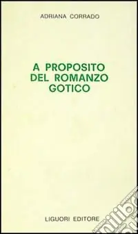 Saldi A proposito del romanzo gotico