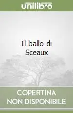 Il ballo di Sceaux Offerta Del Giorno