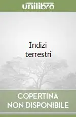 Miglior Prezzo Indizi terrestri