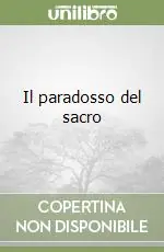 Il paradosso del sacro Consegna Rapida