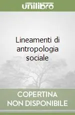 Lineamenti di antropologia sociale Promozione