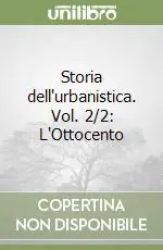 Storia dell‘urbanistica. Vol. 2/2 L‘ottocento Prezzo Ridotto
