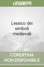 Lessico dei simboli medievali Occasione
