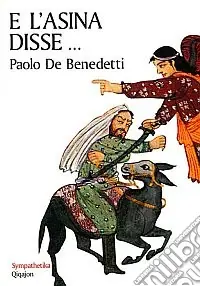Bestseller E l‘asina disse... L‘uomo e gli animali secondo la sapienza di Israele