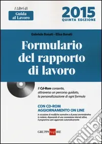 Miglior Prezzo Formulario del rapporto di lavoro . Con CD-ROM