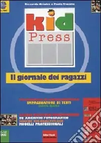 Professionale Kid press. Il giornale dei ragazzi. Con floppy disk
