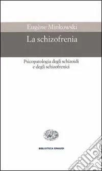 Prezzo Conveniente La schizofrenia