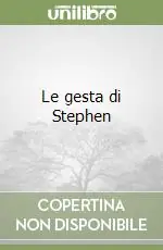 Le gesta di Stephen Affare