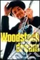 Woodstock dream. Ediz. illustrata Prezzo Ridotto