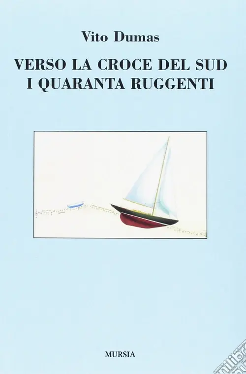 Prezzo Ridotto Verso la Croce del Sud. I quaranta ruggenti