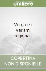 Nuova Collezione Verga e i verismi regionali