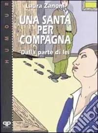 A Buon Prezzo Una santa per compagna dalla parte di lei