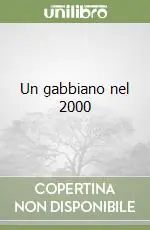 Un gabbiano nel 2000 Must-Have