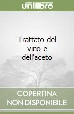 Trattato del vino e dell‘aceto Vendita Finale
