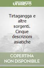 Prezzo Ridotto Tirtagangga e altre sorgenti. Cinque descrizioni asiatiche