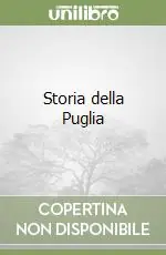 Occasione Imperdibile Storia della Puglia