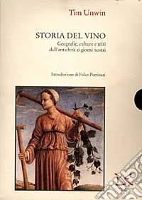 Storia del vino. Geografie, culture e miti dall‘antichità ai giorni nostri Più Venduto