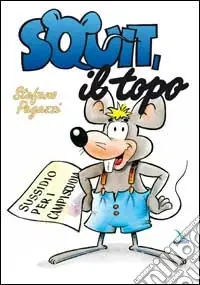 Offerta Squit, il topo. Sussidio per campi-scuola