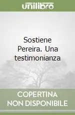 Prezzo Basso Sostiene Pereira. Una testimonianza